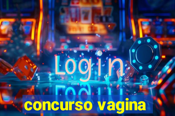 concurso vagina
